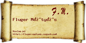 Fluger Mátyás névjegykártya
